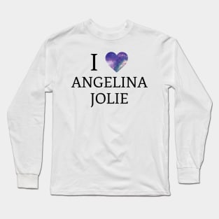 I Love Angelina Jolie - Galaxy Design Long Sleeve T-Shirt